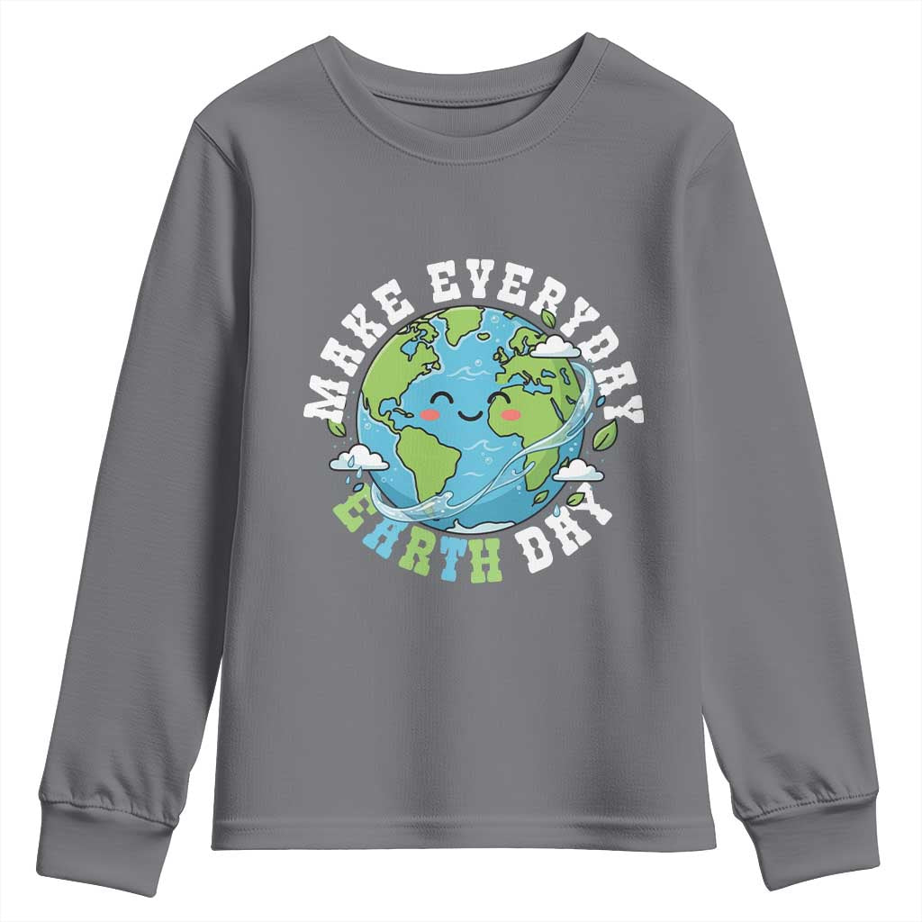 Funny Make Earth Day Every Day Youth Sweatshirt Cute Environmental Awareness Earth Day