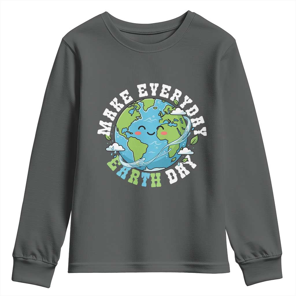 Funny Make Earth Day Every Day Youth Sweatshirt Cute Environmental Awareness Earth Day