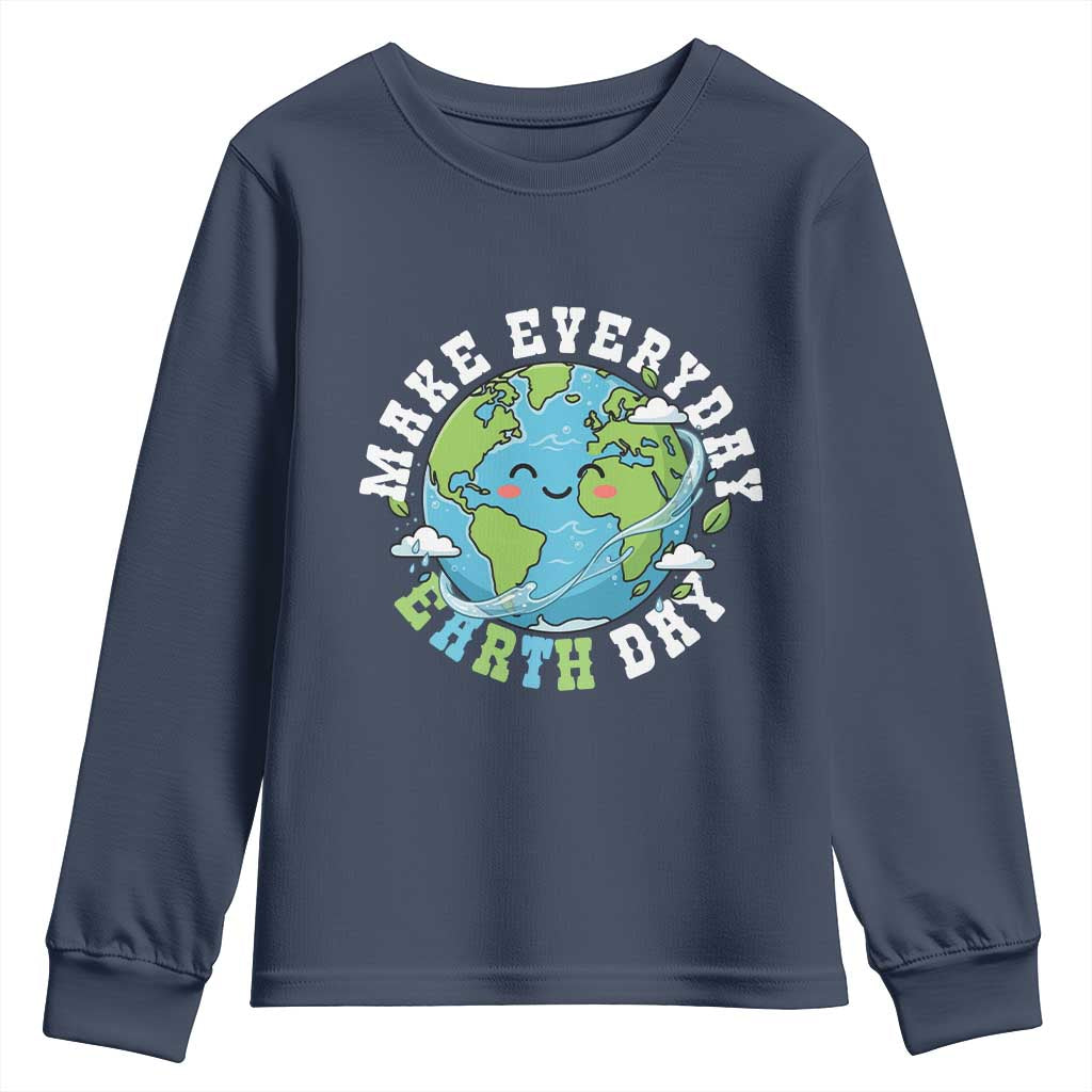 Funny Make Earth Day Every Day Youth Sweatshirt Cute Environmental Awareness Earth Day