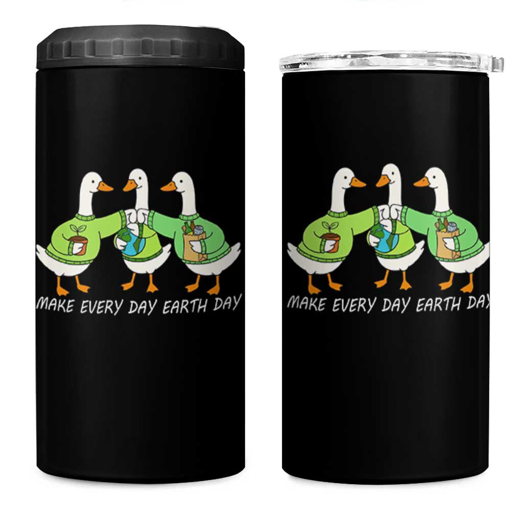 Funny Earth Day 4 in 1 Can Cooler Tumbler Silly Goose Make Earth Day Every Day