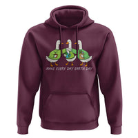 Funny Earth Day Hoodie Silly Goose Make Earth Day Every Day