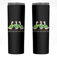 Funny Earth Day Skinny Tumbler Silly Goose Make Earth Day Every Day