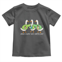 Funny Earth Day Toddler T Shirt Silly Goose Make Earth Day Every Day