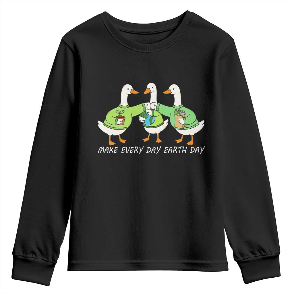 Funny Earth Day Youth Sweatshirt Silly Goose Make Earth Day Every Day