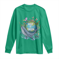 Keep It Green Earth Day Long Sleeve Shirt Eco-Friendly Nature Environmental Awareness
