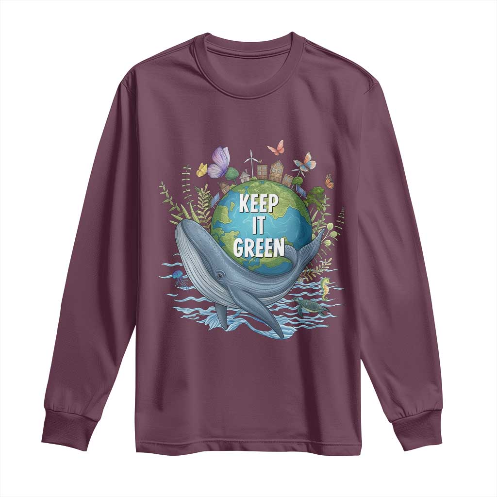 Keep It Green Earth Day Long Sleeve Shirt Eco-Friendly Nature Environmental Awareness