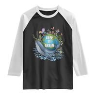 Keep It Green Earth Day Raglan Shirt Eco-Friendly Nature Environmental Awareness