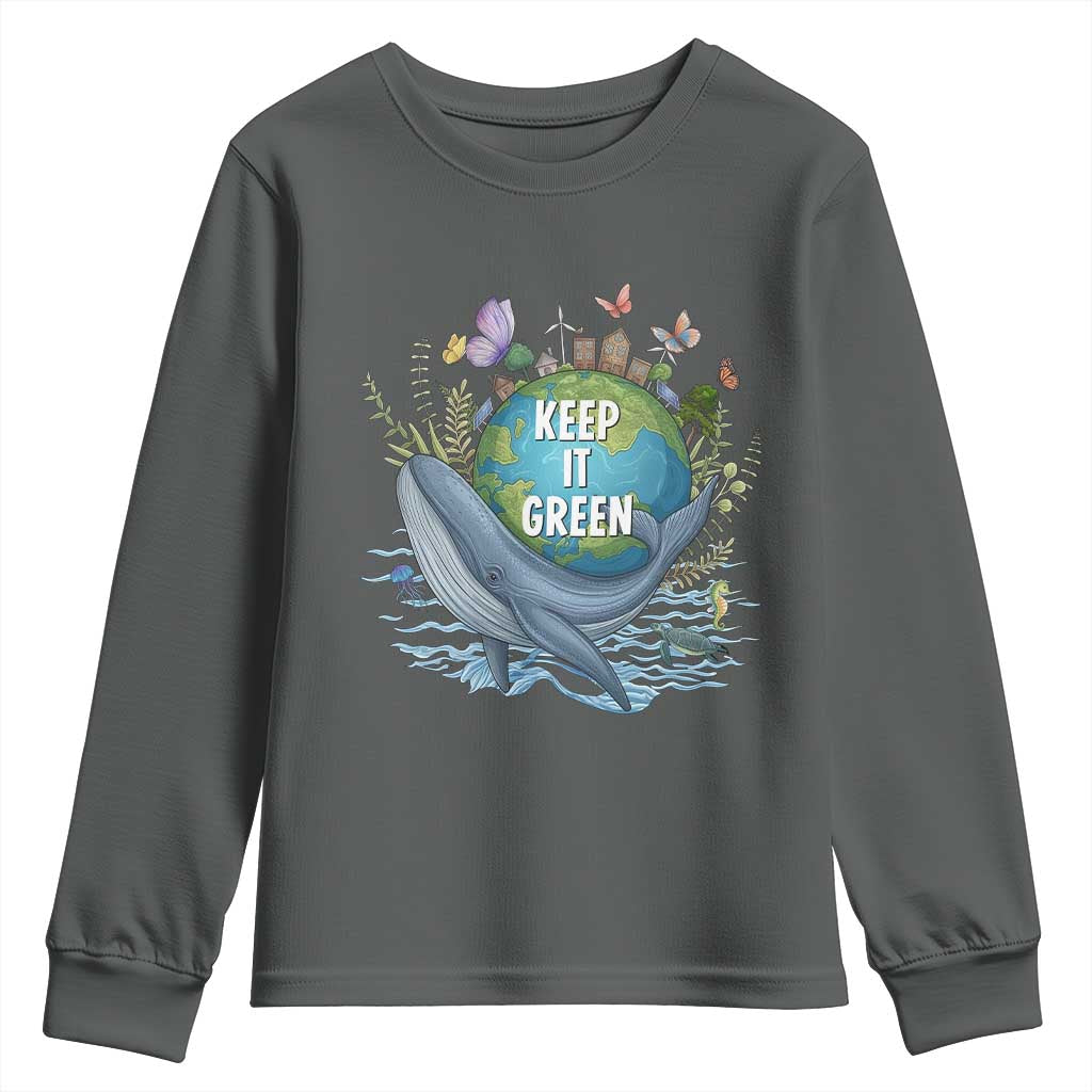 Keep It Green Earth Day Youth Sweatshirt Eco-Friendly Nature Environmental Awareness