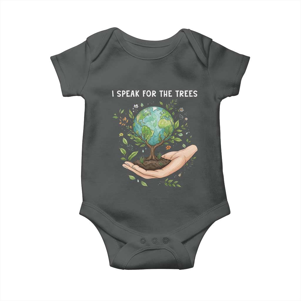 I Speak For The Trees Baby Onesie Earth Day Awareness