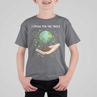 I Speak For The Trees T Shirt For Kid Earth Day Awareness