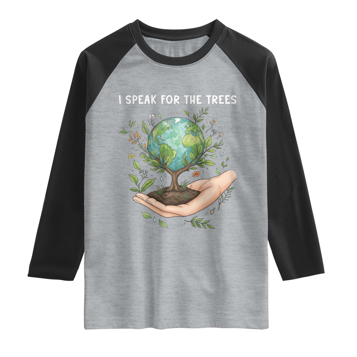 I Speak For The Trees Raglan Shirt Earth Day Awareness