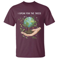 I Speak For The Trees T Shirt Earth Day Awareness