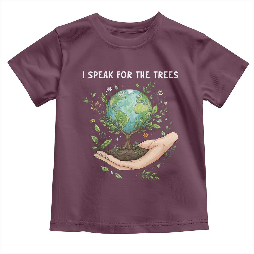 I Speak For The Trees Toddler T Shirt Earth Day Awareness