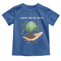 I Speak For The Trees Toddler T Shirt Earth Day Awareness