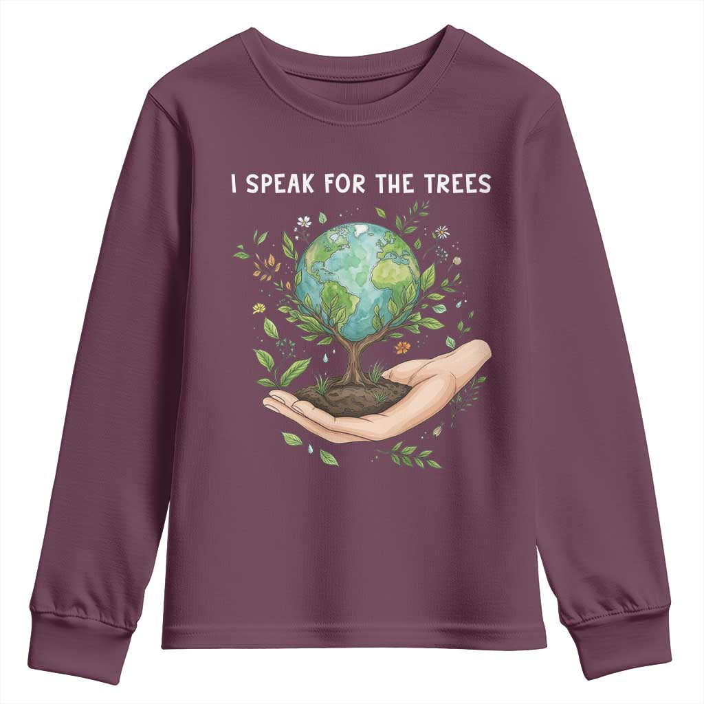 I Speak For The Trees Youth Sweatshirt Earth Day Awareness