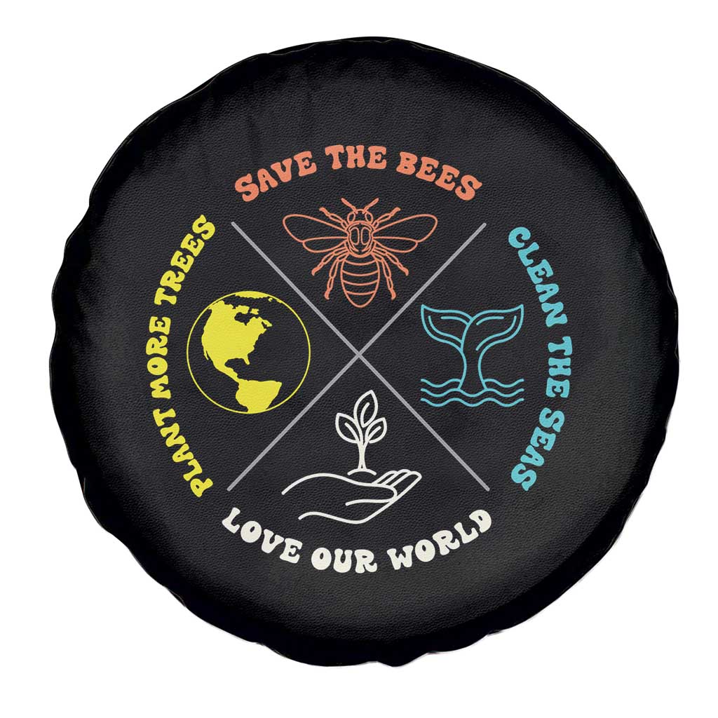 Earth Day Awareness Spare Tire Cover Save The Bees Plant More Trees Clean The Seas Titties