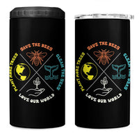 Earth Day Awareness 4 in 1 Can Cooler Tumbler Save The Bees Plant More Trees Clean The Seas Titties