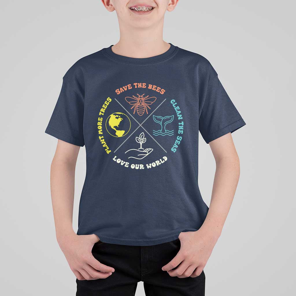 Earth Day Awareness T Shirt For Kid Save The Bees Plant More Trees Clean The Seas Titties