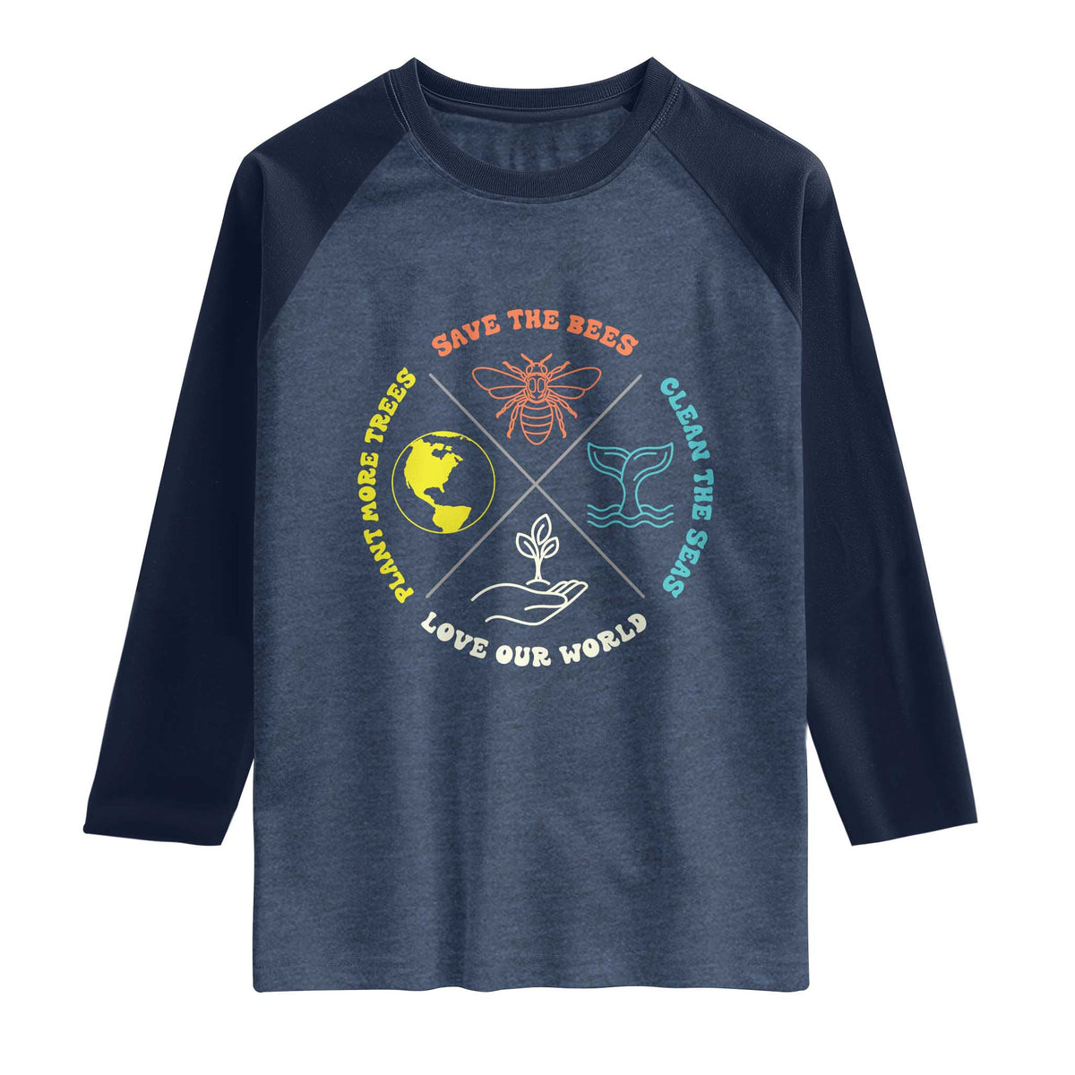 Earth Day Awareness Raglan Shirt Save The Bees Plant More Trees Clean The Seas Titties