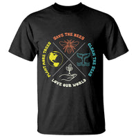 Earth Day Awareness T Shirt Save The Bees Plant More Trees Clean The Seas Titties