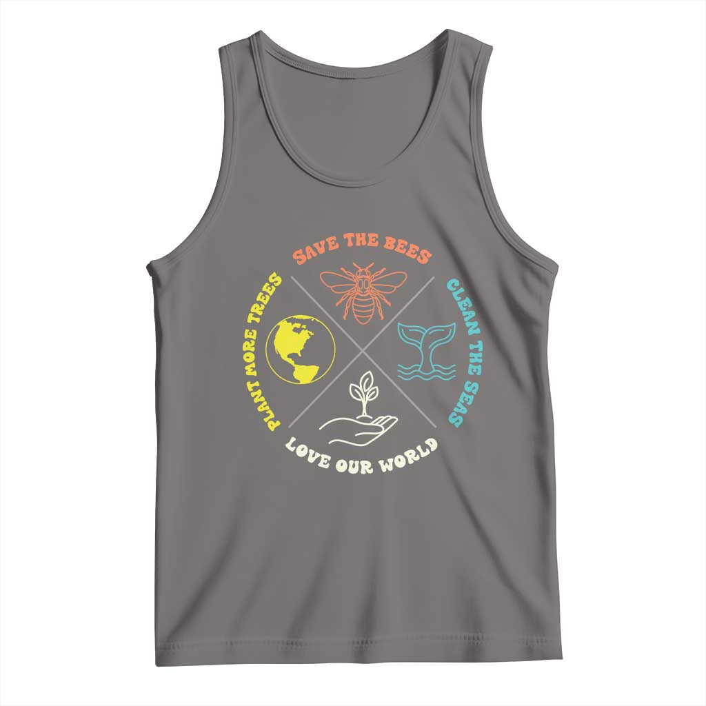Earth Day Awareness Tank Top Save The Bees Plant More Trees Clean The Seas Titties