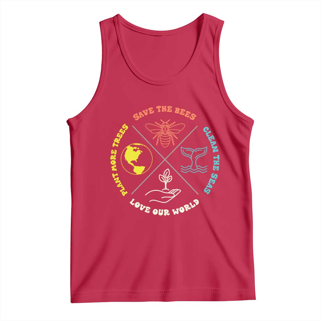 Earth Day Awareness Tank Top Save The Bees Plant More Trees Clean The Seas Titties
