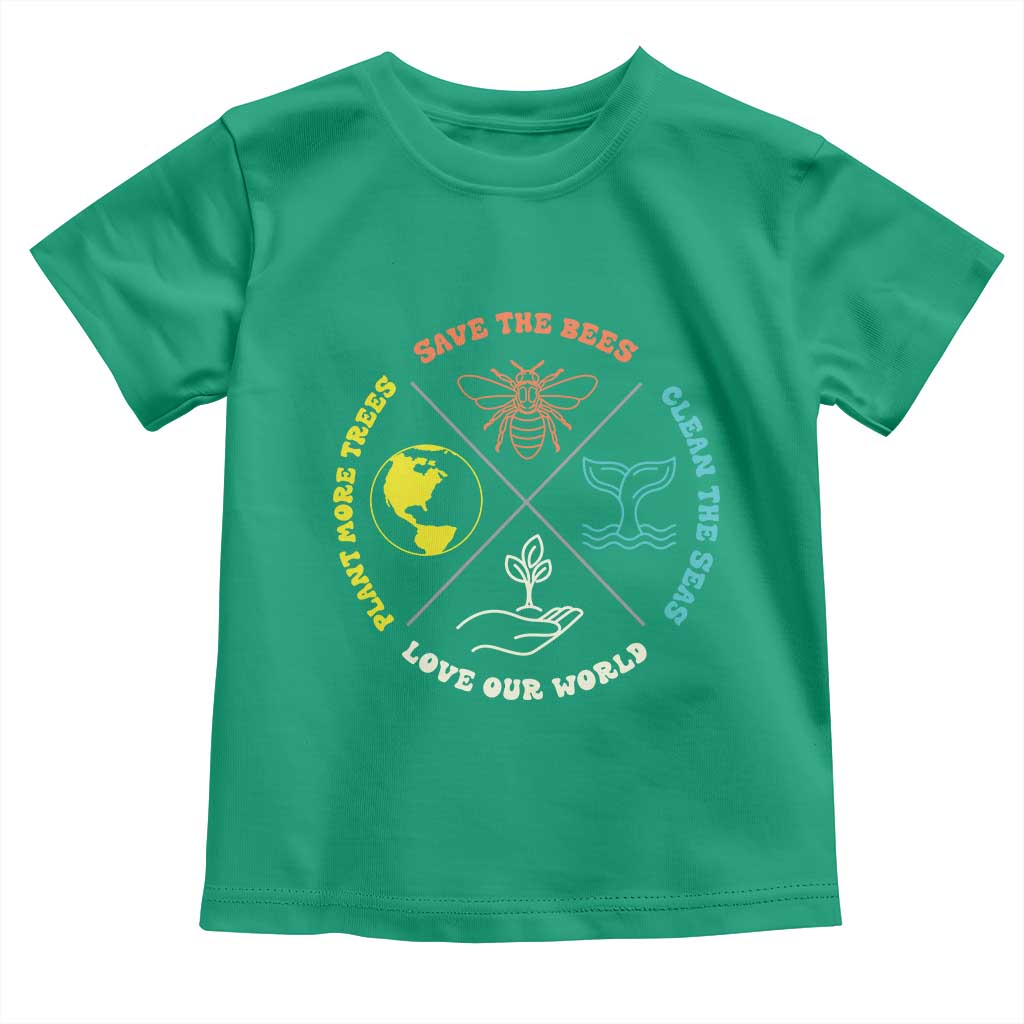 Earth Day Awareness Toddler T Shirt Save The Bees Plant More Trees Clean The Seas Titties