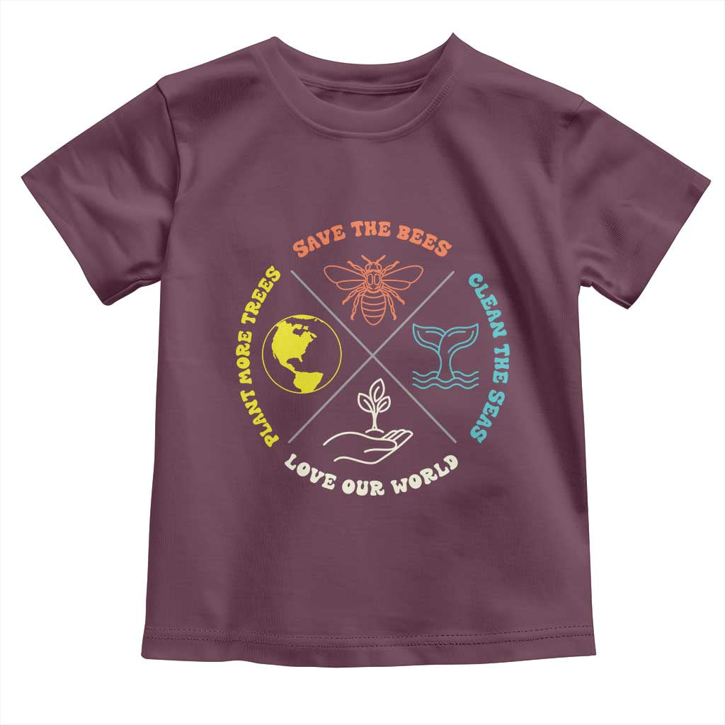 Earth Day Awareness Toddler T Shirt Save The Bees Plant More Trees Clean The Seas Titties