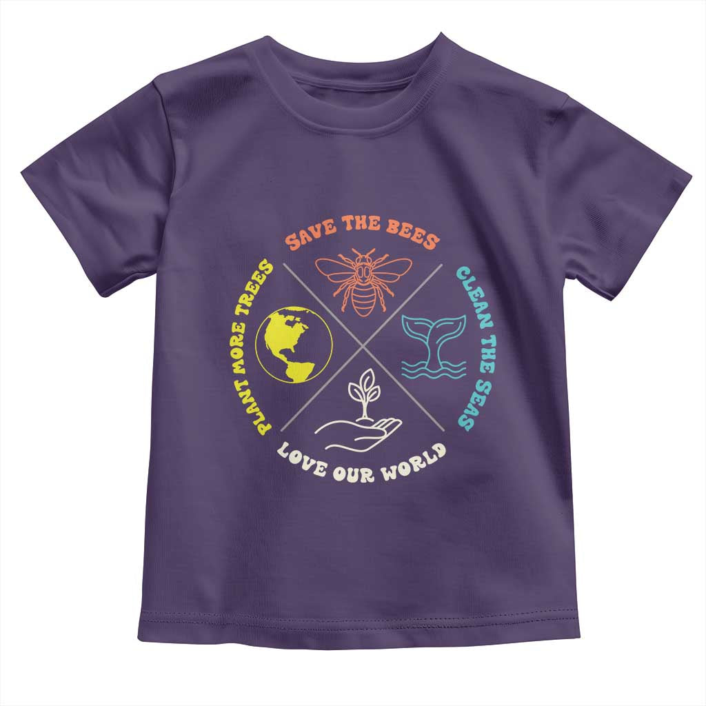 Earth Day Awareness Toddler T Shirt Save The Bees Plant More Trees Clean The Seas Titties