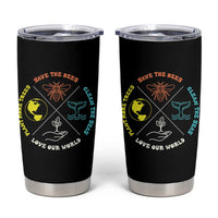 Earth Day Awareness Tumbler Cup Save The Bees Plant More Trees Clean The Seas Titties