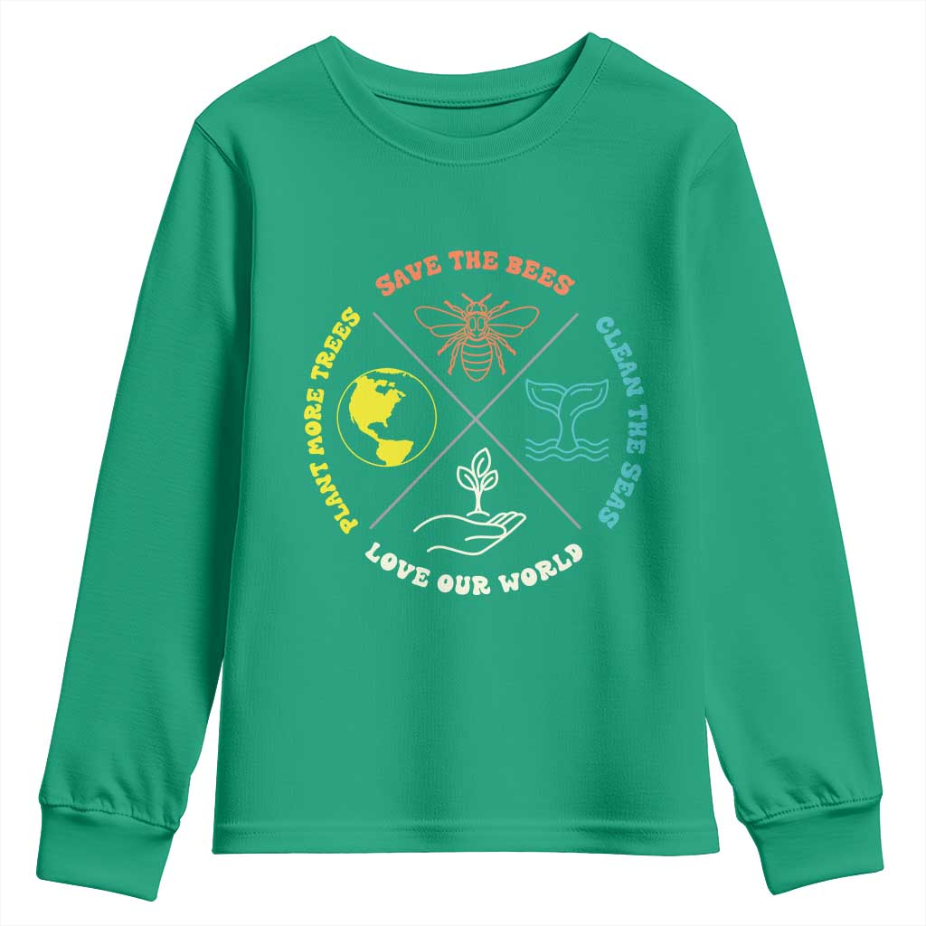 Earth Day Awareness Youth Sweatshirt Save The Bees Plant More Trees Clean The Seas Titties