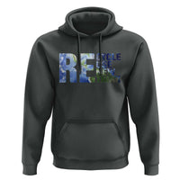 Earth Day Hoodie Recycle Reuse Renew Rethink