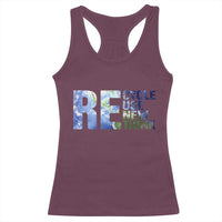 Earth Day Racerback Tank Top Recycle Reuse Renew Rethink