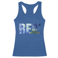 Earth Day Racerback Tank Top Recycle Reuse Renew Rethink