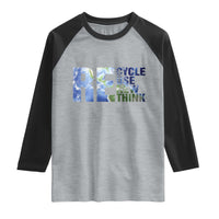 Earth Day Raglan Shirt Recycle Reuse Renew Rethink