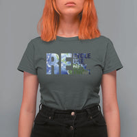 Earth Day T Shirt For Women Recycle Reuse Renew Rethink