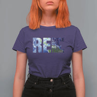Earth Day T Shirt For Women Recycle Reuse Renew Rethink