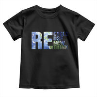 Earth Day Toddler T Shirt Recycle Reuse Renew Rethink
