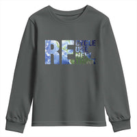 Earth Day Youth Sweatshirt Recycle Reuse Renew Rethink