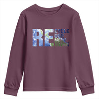 Earth Day Youth Sweatshirt Recycle Reuse Renew Rethink