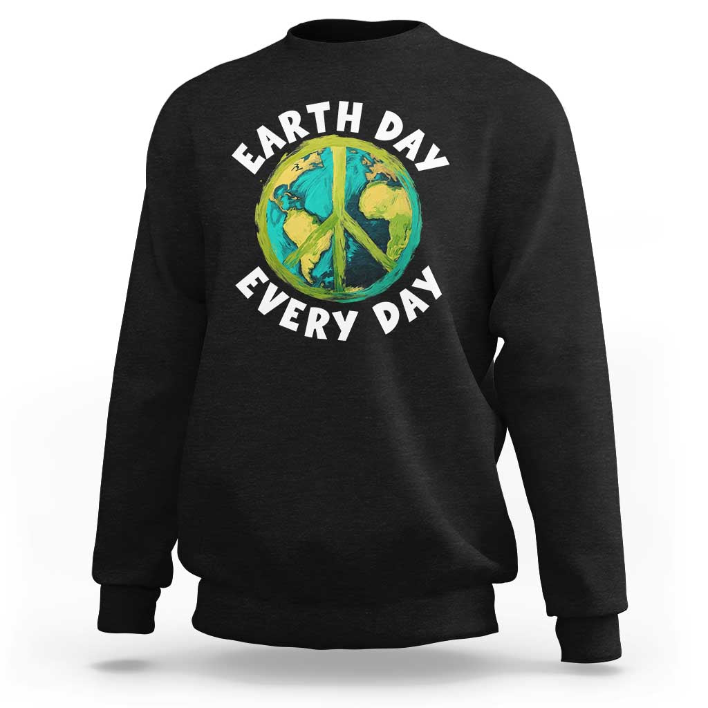 Earth Day Everyday Sweatshirt Peace Sign Nature Lover