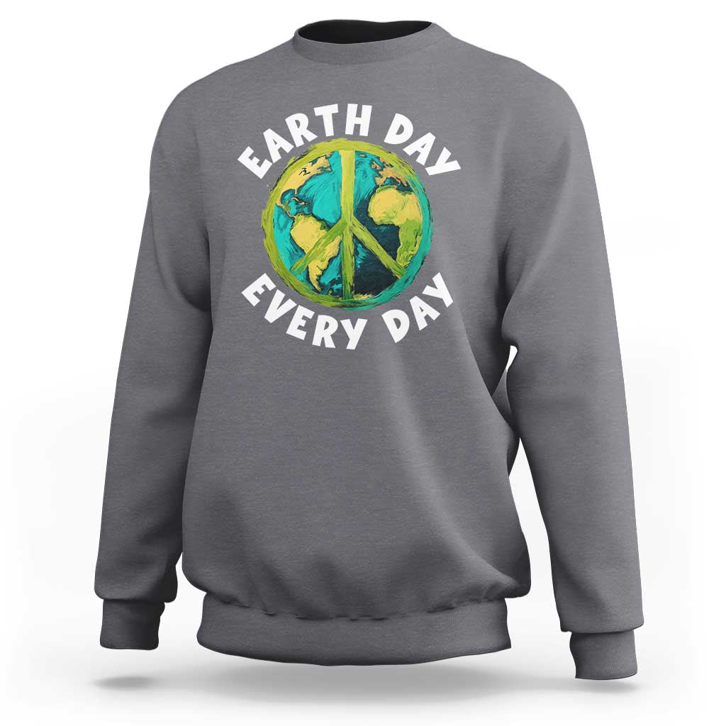 Earth Day Everyday Sweatshirt Peace Sign Nature Lover