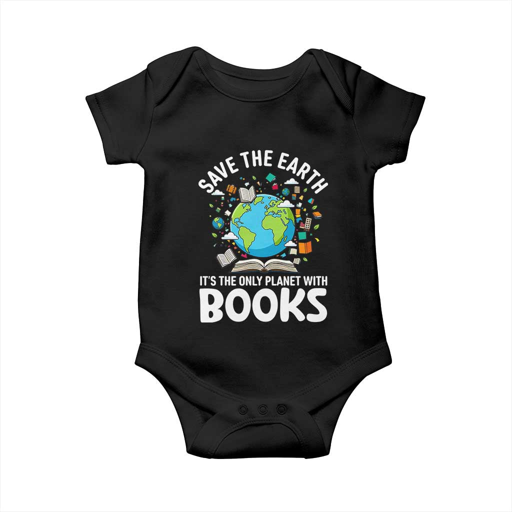 Save the Earth Baby Onesie It's the Only Planet with Books