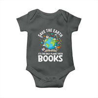 Save the Earth Baby Onesie It's the Only Planet with Books