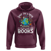 Save the Earth Hoodie It's the Only Planet with Books