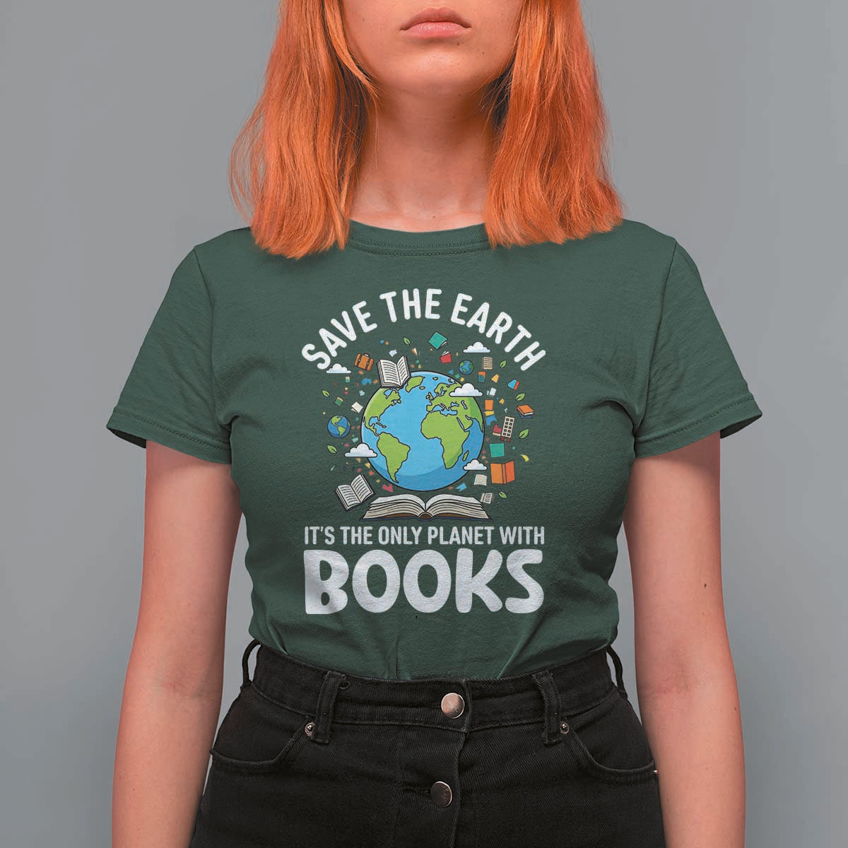 Save the Earth T Shirt For Women It's the Only Planet with Books