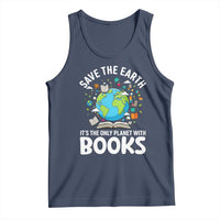 Save the Earth Tank Top It's the Only Planet with Books