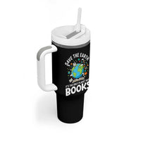 Save the Earth Tumbler With Handle It's the Only Planet with Books