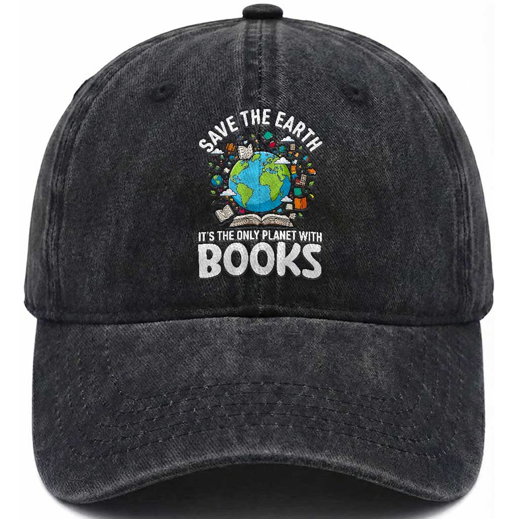 Save the Earth Washed Cotton Baseball Cap It's the Only Planet with Books