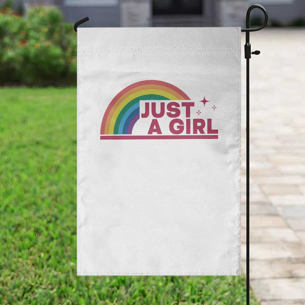 Just A Girl LGBTQ Pride Month Garden Flag